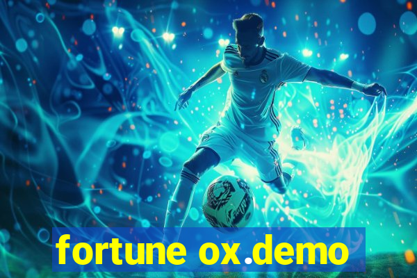 fortune ox.demo