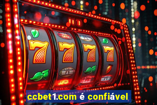 ccbet1.com é confiável