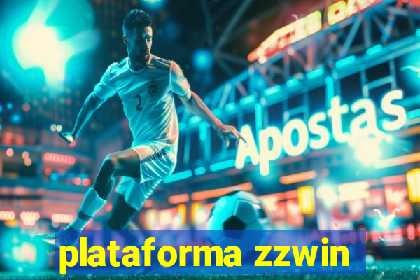 plataforma zzwin