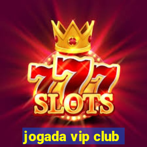 jogada vip club