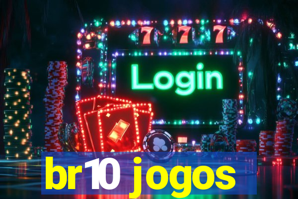 br10 jogos