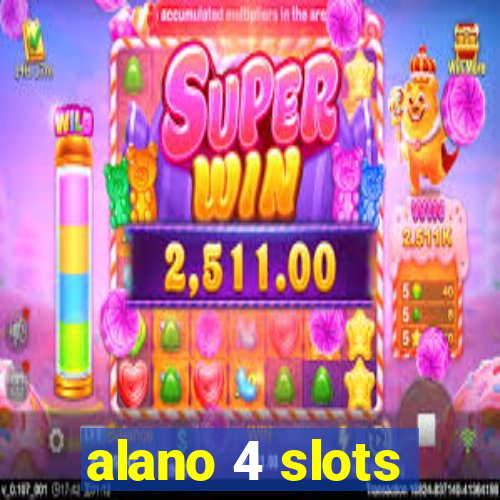 alano 4 slots