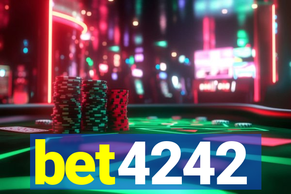 bet4242