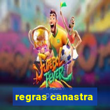 regras canastra