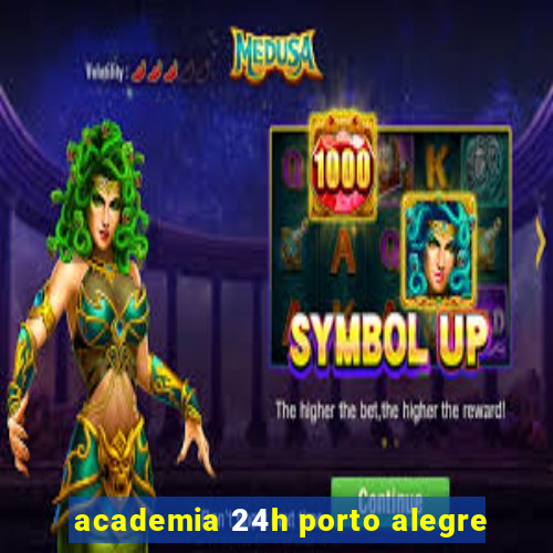 academia 24h porto alegre