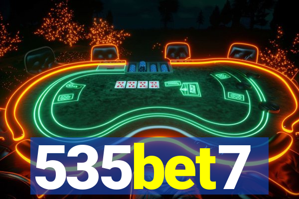 535bet7