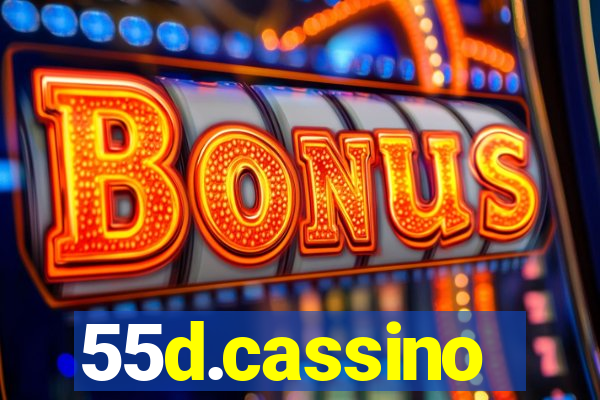 55d.cassino