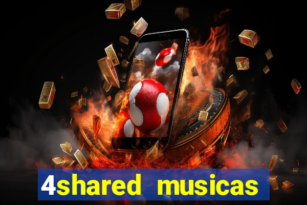 4shared musicas para baixar