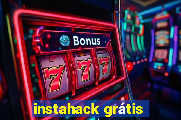 instahack grátis