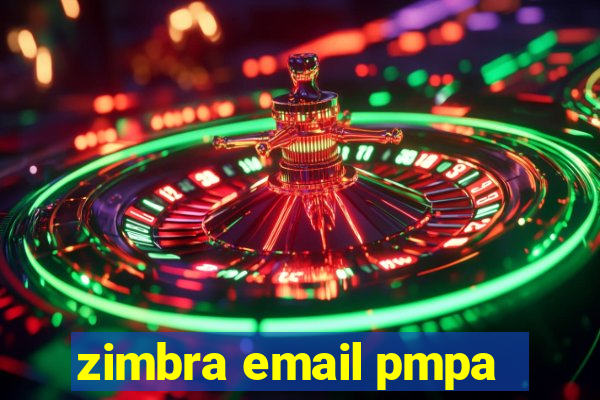 zimbra email pmpa