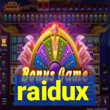 raidux