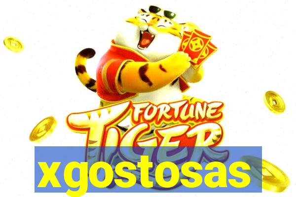 xgostosas