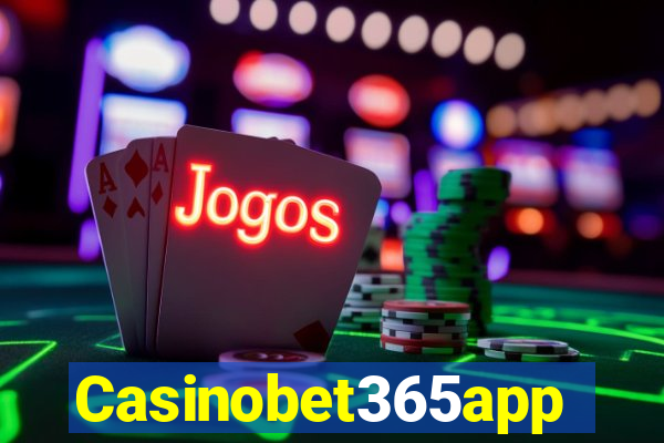 Casinobet365app