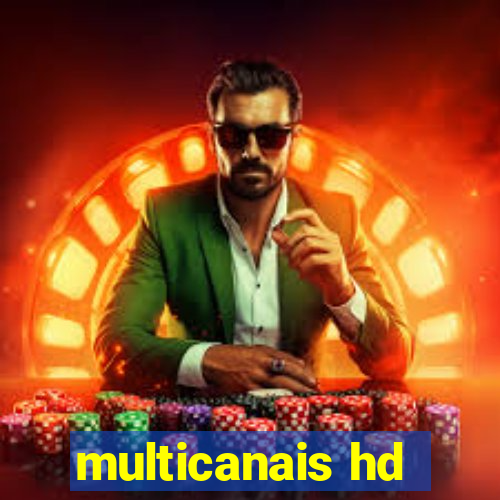 multicanais hd