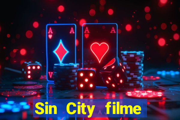 Sin City filme completo dublado download