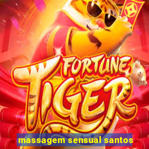 massagem sensual santos