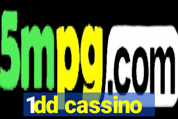 1dd cassino