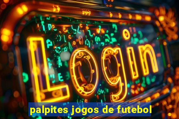 palpites jogos de futebol