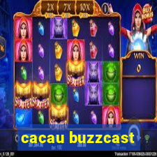 cacau buzzcast