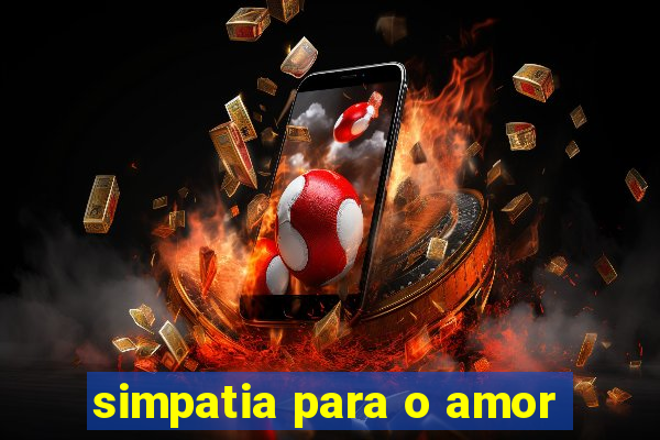 simpatia para o amor