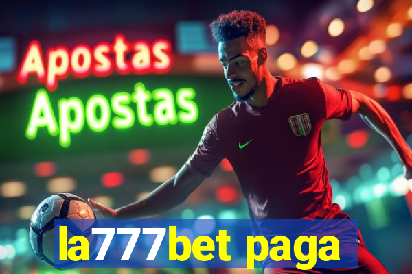 la777bet paga