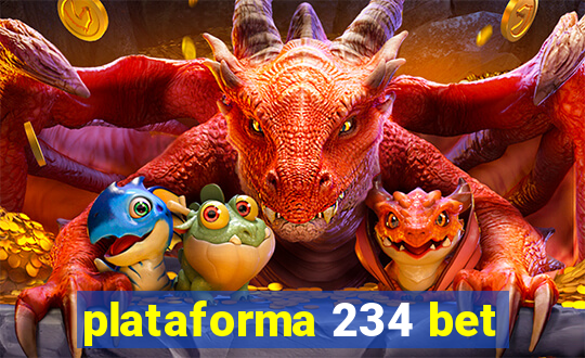 plataforma 234 bet