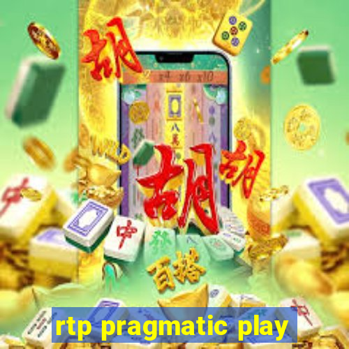 rtp pragmatic play