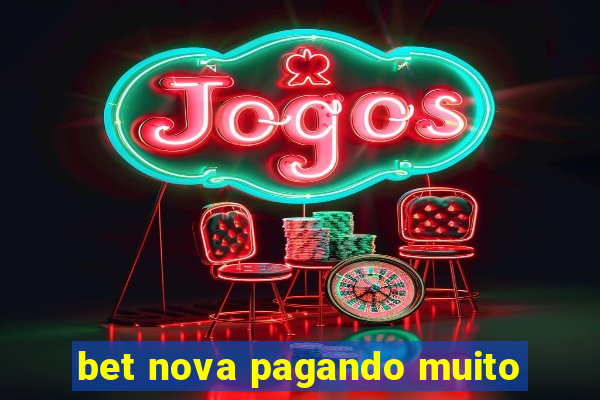 bet nova pagando muito