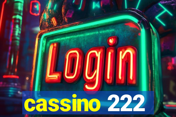 cassino 222