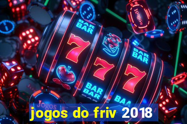 jogos do friv 2018