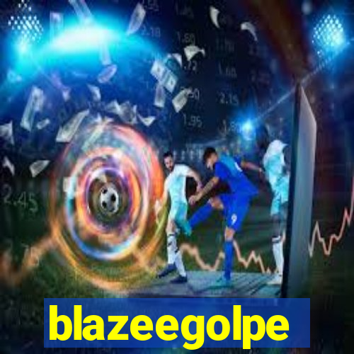 blazeegolpe