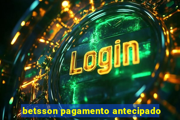 betsson pagamento antecipado