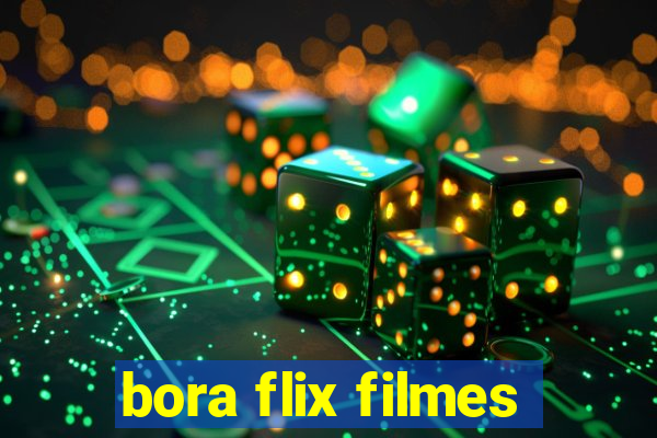 bora flix filmes