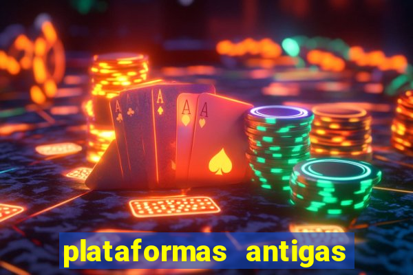 plataformas antigas de jogos slots