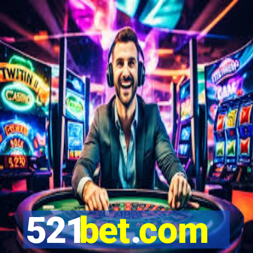 521bet.com