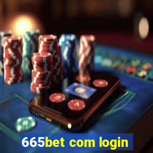 665bet com login