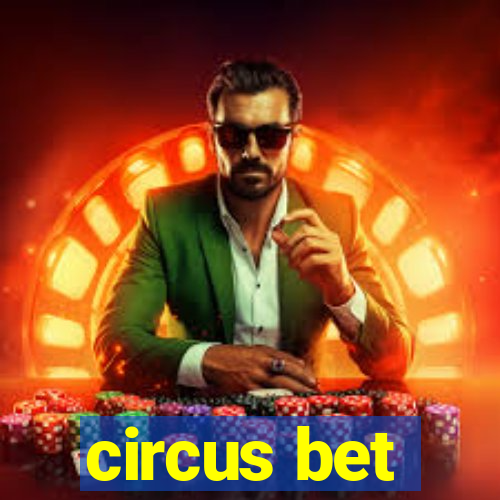 circus bet