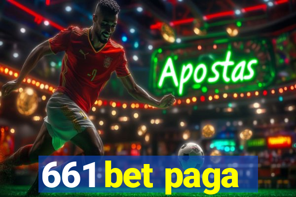 661 bet paga