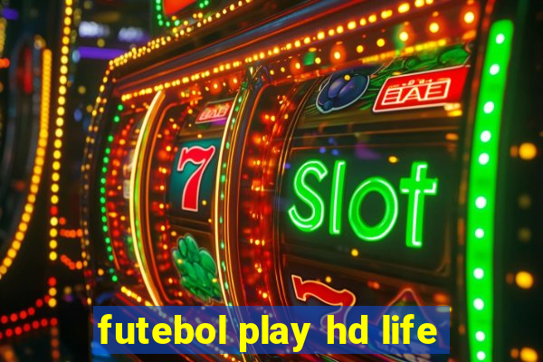 futebol play hd life