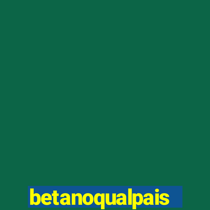 betanoqualpais