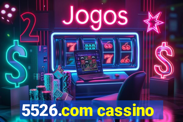 5526.com cassino