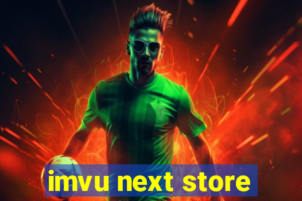 imvu next store