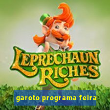 garoto programa feira