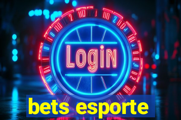 bets esporte