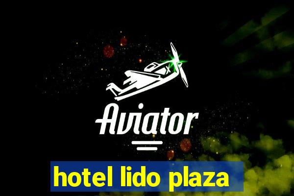 hotel lido plaza