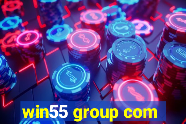 win55 group com