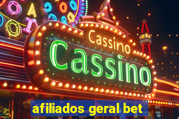 afiliados geral bet