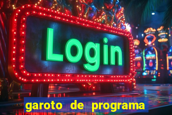 garoto de programa zona leste