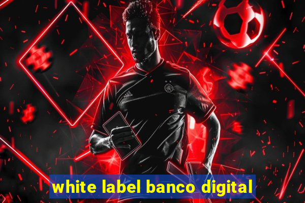 white label banco digital