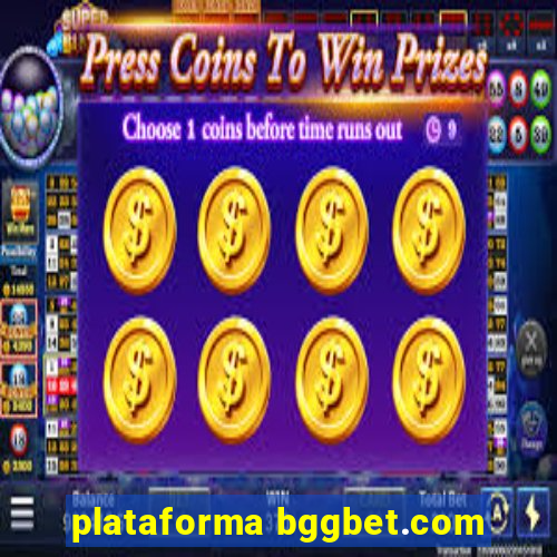 plataforma bggbet.com